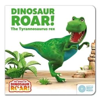 Příroda World of Dinosaur Roar!: Dinosaur Roar! The Tyrannosaurus Rex: Book 1 - Curtis, Peter a Willis, Jeanne
