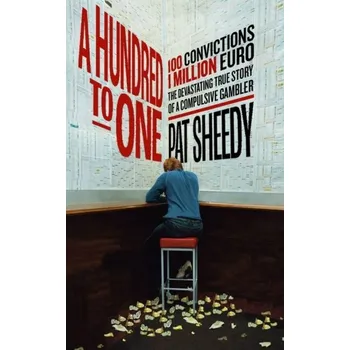 A Hundred to One - Sheedy, Pat