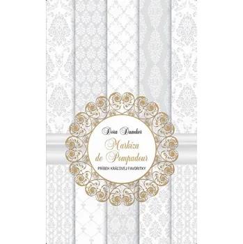 Kniha Markíza de Pompadour