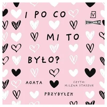 CD MP3 I po co mi to było? Dłuższa przerwa. Tom 3 - Przybyłek Agata