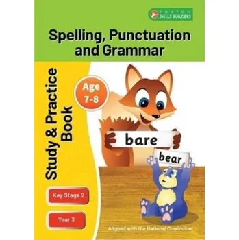 Cizí jazyk KS2 Spelling, Grammar & Punctuation Study and Practice Book for Ages 7-8 (Year 3) Perfect for learning at home or use in - Books, Foxton; Webley, Jan