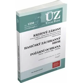 ÚZ 1559 Krizové zákony, HZS, Požární ochrana, Obnova území - Nakladatelství Sagit (2023, brožovaná)