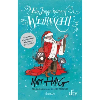 Ein Junge namens Weihnacht - Matt Haig