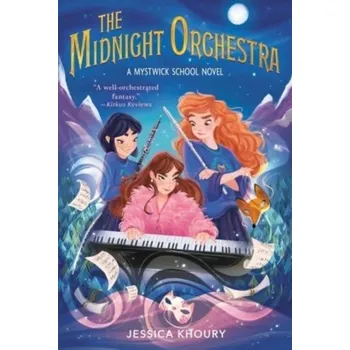 The Midnight Orchestra - Jessica Khoury
