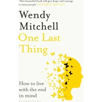 One Last Thing - Mitchell, Wendy [EN] (2024, Brožovaná, Bloomsbury Publishing PLC)