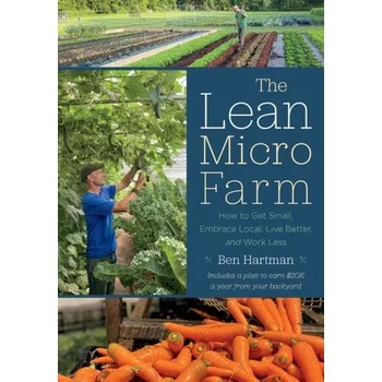 Kniha The Lean Micro Farm - Hartman, Ben