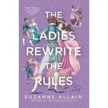 Beletrie pro dospělé The Ladies Rewrite The Rules - Allain, Suzanne