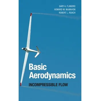 Basic Aerodynamics - Flandro, Gary A.