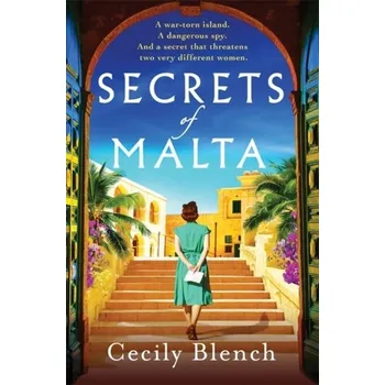 Secrets of Malta - Blench, Cecily