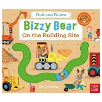 První čtění Bizzy Bear: Find and Follow On the Building Site - Davies, Benji