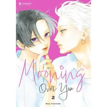 Komiks pro dospělé Mooning Over You - Band 2 – Mika Yamamori,Carina Dallmeier (DE)