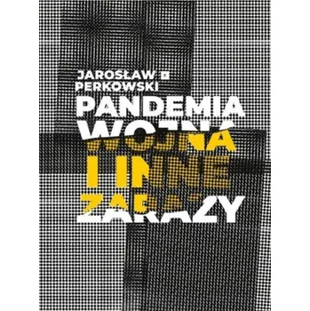 Cizojazyčná kniha Pandemia wojna i inne zarazy - Jarosław Perkowski