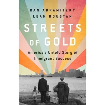 Kniha Streets of Gold - Abramitzky, Ran [EN] (2023, Brožovaná, PublicAffairs,U.S.)