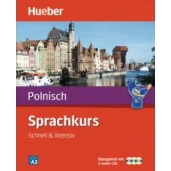 Německý jazyk Sprachkurs Polnisch, m. 1 Audio-CD, m. 1 Buch: Schnell & intensiv / Paket: Buch + 3 Audio-CDs – Danuta Malota (DE)