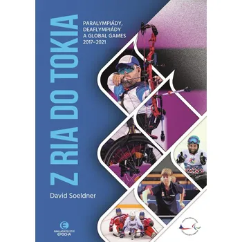 Z Ria do Tokia: Paralympiády,…