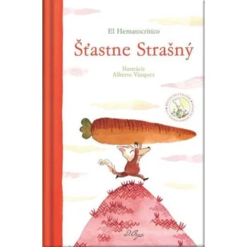 Pohádka Šťastne Strašný - El Hematocrítico