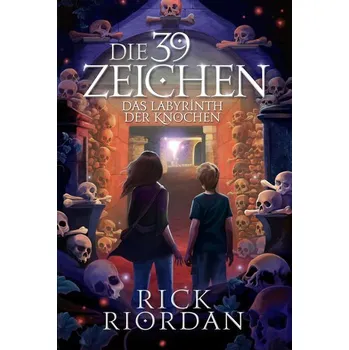 Die 39 Zeichen Band 1: Das Labyrinth der Knochen - Rick Riordan