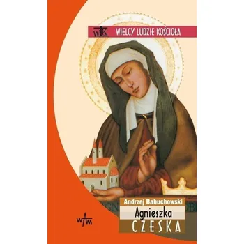 Literární biografie Agnieszka Czeska - Andrzej Babuchowski