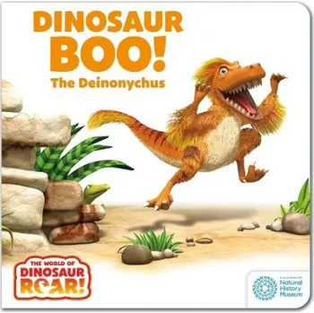 Cizojazyčná kniha World of Dinosaur Roar!: Dinosaur Boo! The Deinonychus: Book 2 - Curtis, Peter a Willis, Jeanne