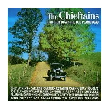 Zahraniční hudba CD The Chieftains: Further Down The Old Plank Road 2008