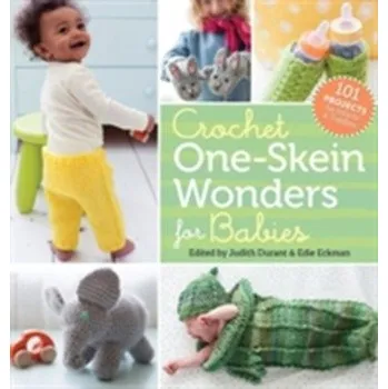 Crochet One-Skein Wonders for Babies - Durant, Judith