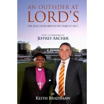 An Outsider at Lord's - Bradshaw, Keith