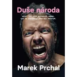 Duše národa - Marek Prchal (2024, pevná)