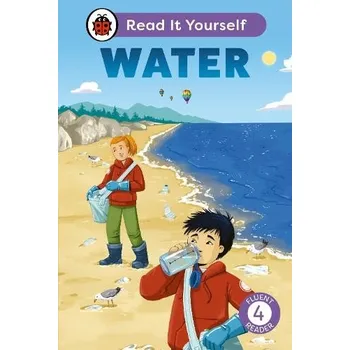 Anglický jazyk Water: Read It Yourself - Level 4 Fluent Reader - Ladybird