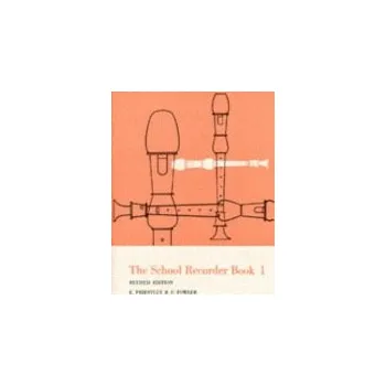 School Recorder- Book 1 - Priestley, Edmund a Fowler, F.