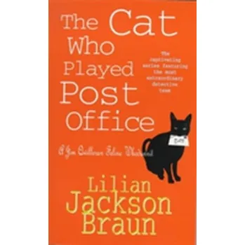 The Cat Who Played Post Office (The Cat Who... Mysteries, Book 6) - Lilian Braun