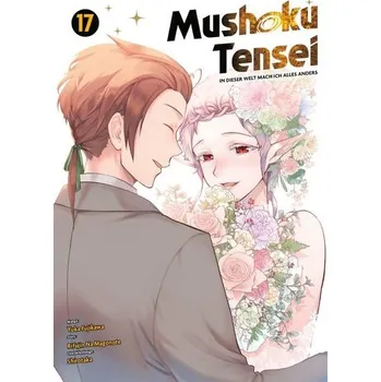 Komiks pro dospělé Mushoku Tensei - In dieser Welt mach ich alles anders 17 - Magonote, Rifujin na