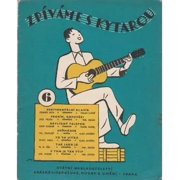 Zpíváme s kytarou 6 - Sentimentální klavír