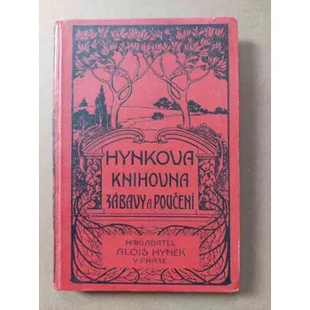 Knihovna Hynkova knihovna zábavy a poučení