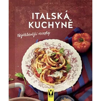 Italská kuchyně