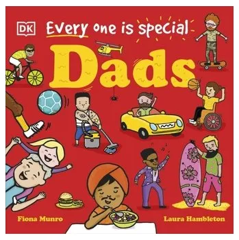 Every One is Special: Dads - Fiona Munro