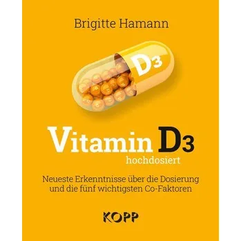 Vitamin D3 hochdosiert - Brigitte Hamann