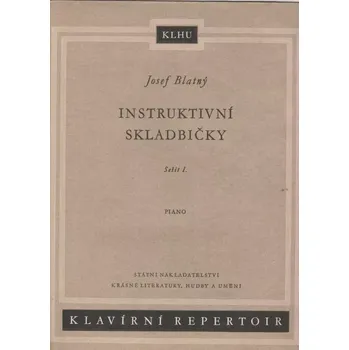Josef Blatný - Instruktivní skladbičky 1+2+3