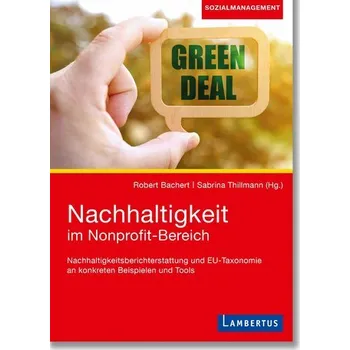 Nachhaltigkeit im Nonprofit-Bereich - Bachert, Robert
