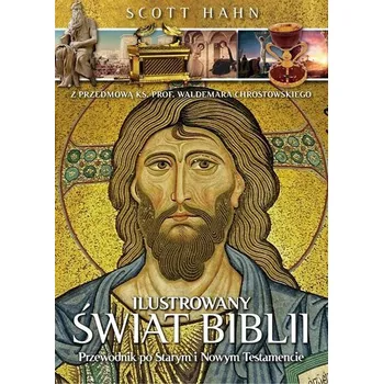 Ilustrowany świat Biblii - Scott Hahn