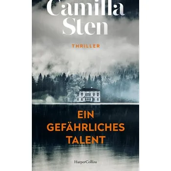Ein gefährliches Talent - Sten Camilla