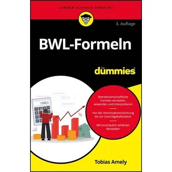 BWL-Formeln für Dummies - Amely, Tobias [DE] (2024, Brožovaná, Wiley-VCH GmbH)