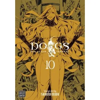 Dogs, Vol. 10 – Shirow Miwa (EN)