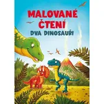 Malované čtení: Dva dinosauři -…