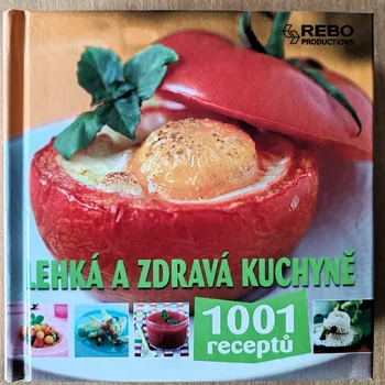 Lehká a zdravá kuchyně, Petra Bernatová