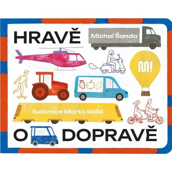 Bystrá hlava Hravě o dopravě - Michal Šanda - 978-80-7558-264-5