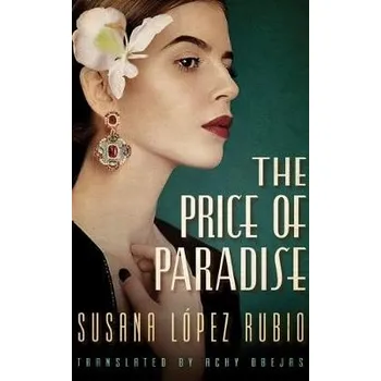 Kniha Price of Paradise - Lopez Rubio, Susana