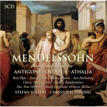 Zahraniční hudba MENDELSSOHN: SCHAUSPIELMUSIK Různí interpreti CD