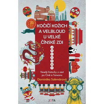 Kočičí kožich a velbloud u Velké čínské…