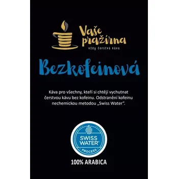 Káva bezkofeinová SWISS WATER