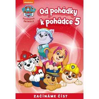 Kniha Od pohádky k pohádce – Tlapková patrola 5 - Kolektiv autorů (E-Kniha)